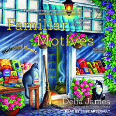 Familiar Motives by Delia James audiobook