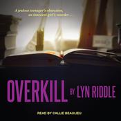 Overkill by  Lyn Riddle audiobook