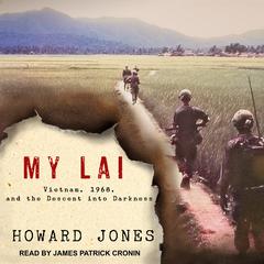 My Lai by Howard Jones audiobook