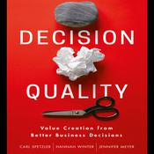 Decision Quality by  Carl Spetzler audiobook