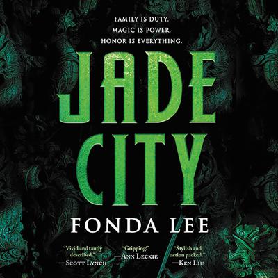 Jade City by Fonda Lee audiobook