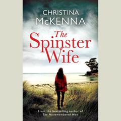 The Spinster Wife by Christina McKenna audiobook