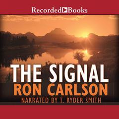 The Signal by Ron Carlson audiobook