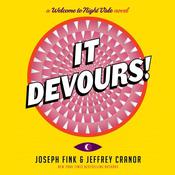 It Devours! by  Jeffrey Cranor audiobook