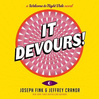 It Devours! by Joseph Fink audiobook