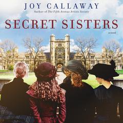 Secret Sisters by Joy Callaway audiobook