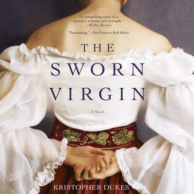 The Sworn Virgin by Kristopher Dukes audiobook