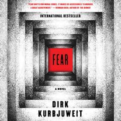 Fear by Dirk Kurbjuweit audiobook