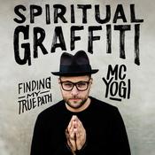 Spiritual Graffiti by  MC Yogi audiobook