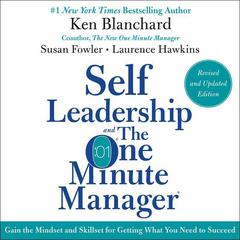 Self Leadership and the One Minute Manager Revised Edition by Ken Blanchard audiobook