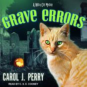 Grave Errors by  Carol J. Perry audiobook