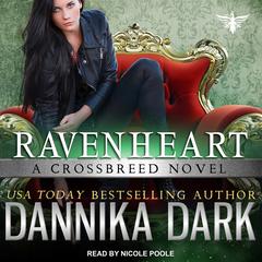 Ravenheart by Dannika Dark audiobook