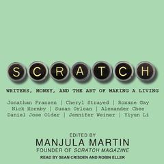 Scratch by Manjula Martin audiobook