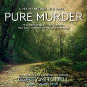 Pure Murder by  Corey Mitchell audiobook