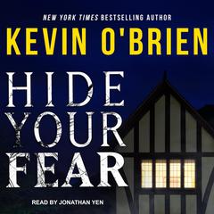Hide Your Fear by Kevin O'Brien audiobook