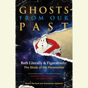 Ghosts from Our Past by  Erin Gilbert PhD, MS audiobook