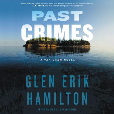 Past Crimes by Glen Erik Hamilton audiobook