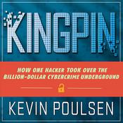 Kingpin by  Kevin Poulsen audiobook