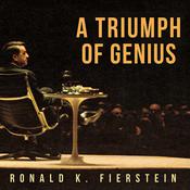 A Triumph of Genius by  Ronald K. Fierstein audiobook
