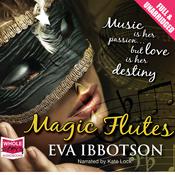 Magic Flutes by  Eva Ibbotson audiobook