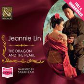 The Dragon and the Pearl by  Jeannie Lin audiobook