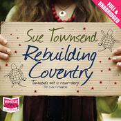 Rebuilding Coventry by  Sue Townsend audiobook