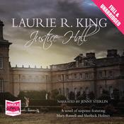 Justice Hall by  Laurie R. King audiobook