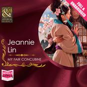 My Fair Concubine by  Jeannie Lin audiobook