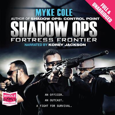 Fortress Frontier by Myke Cole audiobook