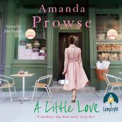 A Little Love by  Amanda Prowse audiobook