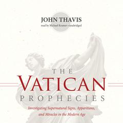 The Vatican Prophecies by John Thavis audiobook