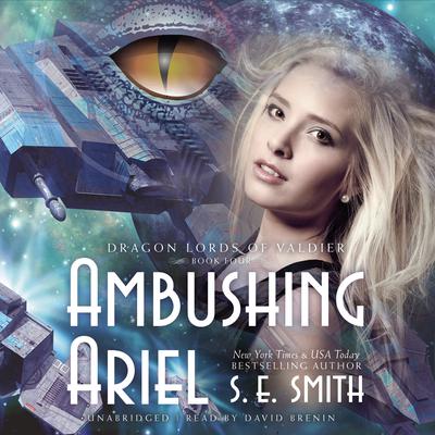 Ambushing Ariel by S.E. Smith audiobook