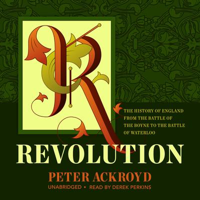 Revolution by Peter Ackroyd audiobook