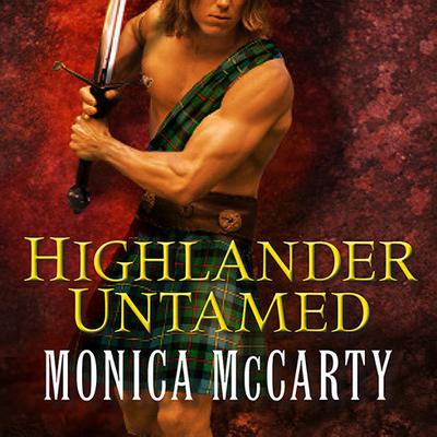 Highlander Untamed by Monica McCarty audiobook