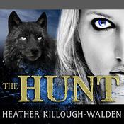 The Hunt by  Heather Killough-Walden audiobook