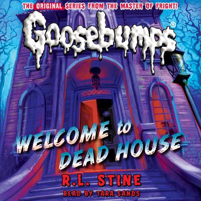 Welcome to Dead House by R. L. Stine audiobook