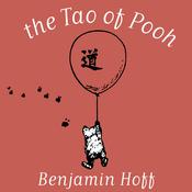 The Tao of Pooh by  Benjamin Hoff audiobook