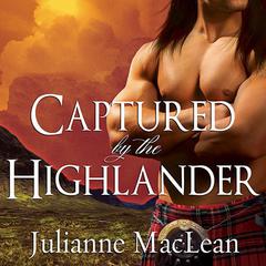 Captured by the Highlander by Julianne MacLean audiobook
