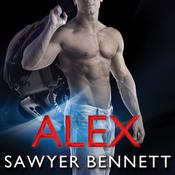 Alex by  Sawyer Bennett audiobook