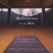 Meditations from the Mat by  Rolf Gates audiobook