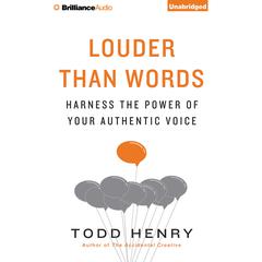 Louder Than Words by Todd Henry audiobook
