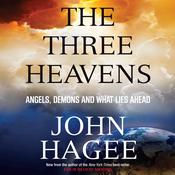 The Three Heavens by  John Hagee audiobook