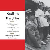 Stalin's Daughter by  Rosemary Sullivan audiobook