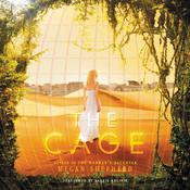 The Cage by  Megan Shepherd audiobook