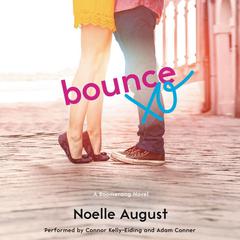 Bounce by Noelle August audiobook