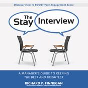 The Stay Interview by  Richard P. Finnegan audiobook