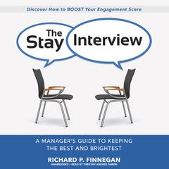 The Stay Interview by Richard P. Finnegan audiobook