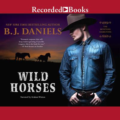 Wild Horses by B. J. Daniels audiobook