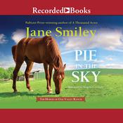 Pie in the Sky by  Jane Smiley audiobook