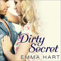 Dirty Secret by Emma Hart audiobook